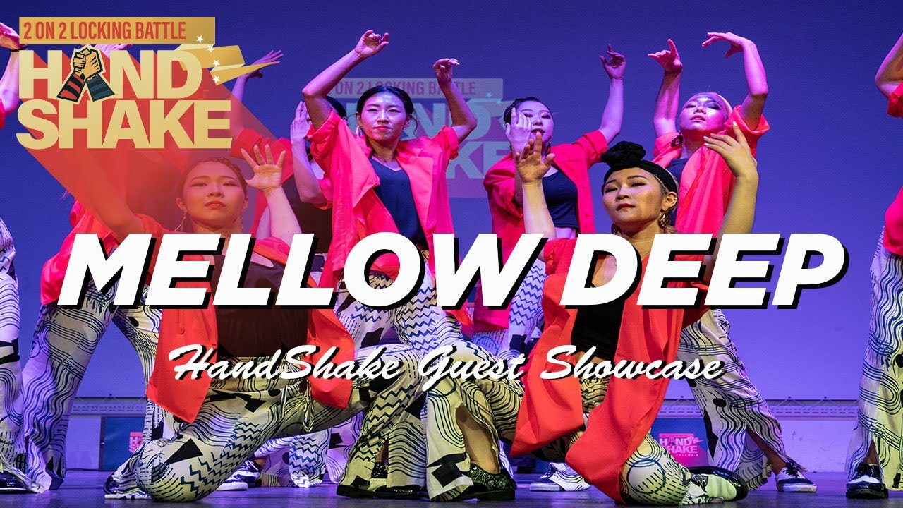 MELLOW DEEP | HAND SHAKE LOCKING  VOL.4 | KOREA