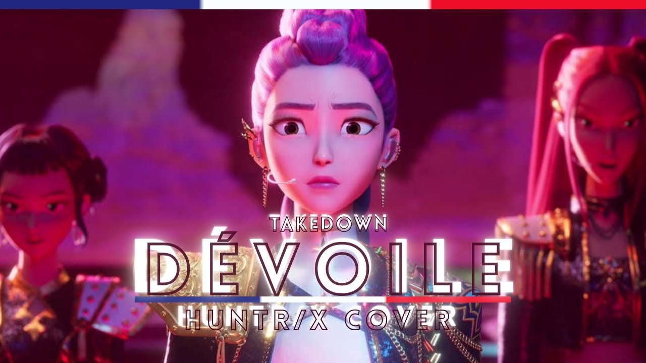 Cover Dévoile ( Takedown ) - Huntrix 