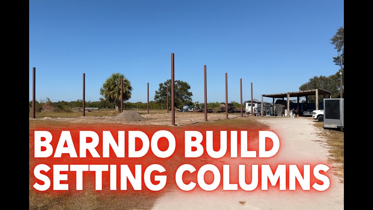 Barndo Build Episode 1 - Columns