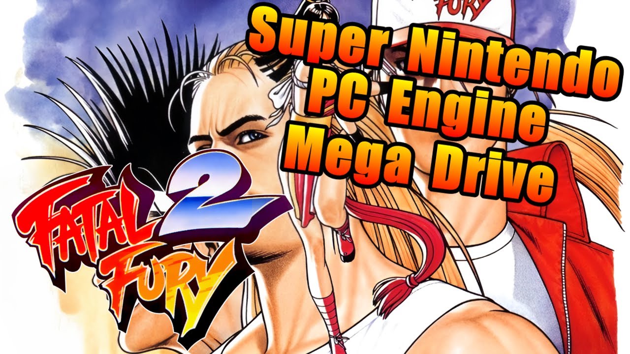 FATAL FURY 2  : Super Nintendo 🆚 PC Engine 🆚 Mega Drive