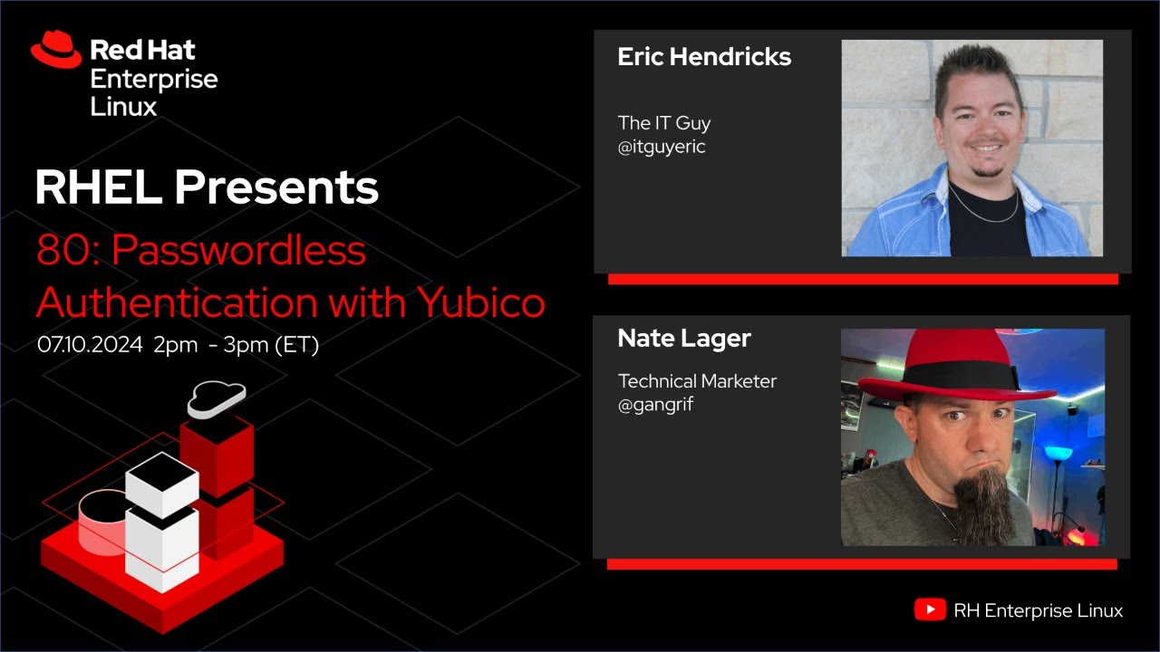 Passwordless Authentication with Yubico | Red Hat Enterprise Linux Presents 080