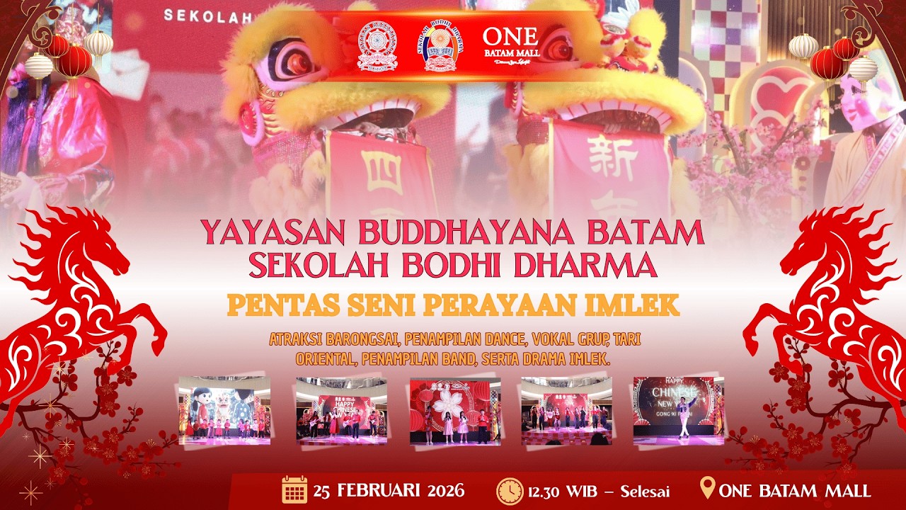 Pentas Seni dalam rangka perayaan Imlek Sekolah Bodhi Dharma Tahun 2026