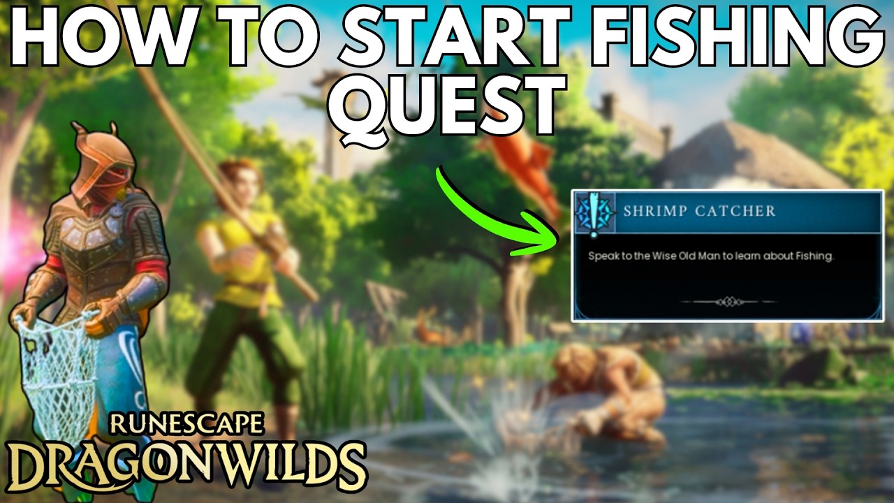 RuneScape Dragon Wilds: Как разблокировать рыбалку и начать рыболовный квест!