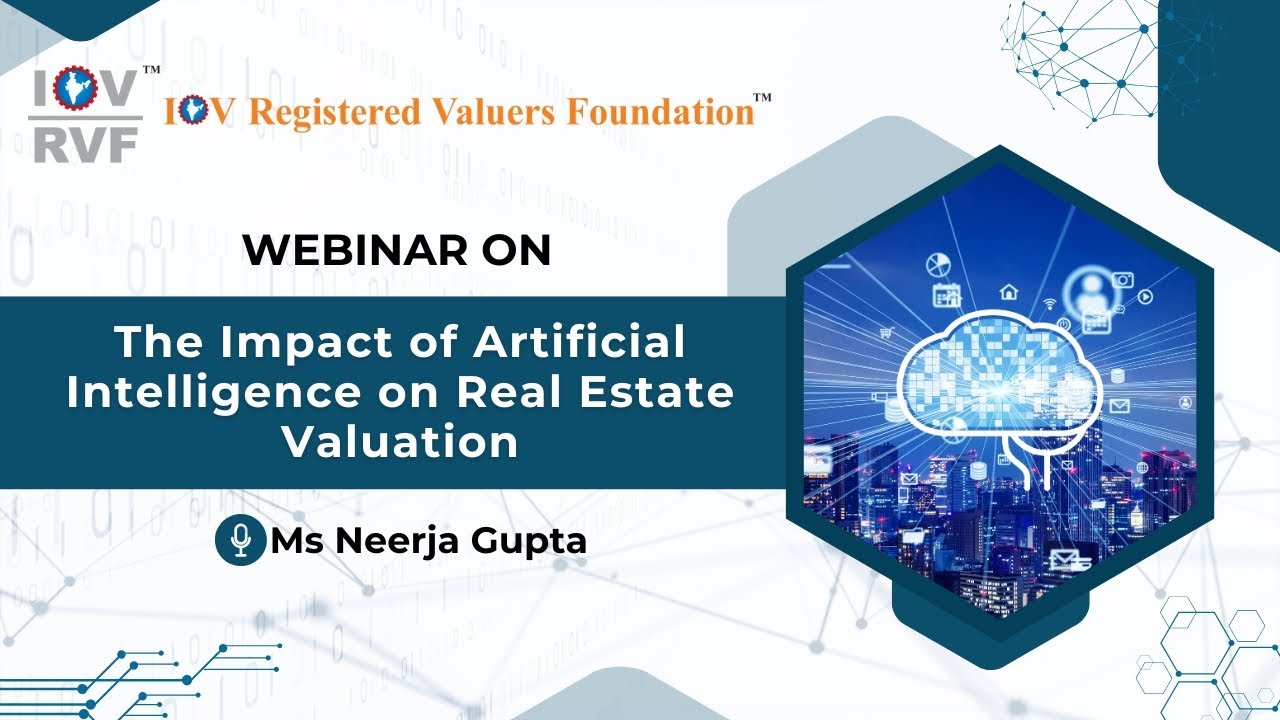 The Impact of Artificial Intelligence on Real Estate Valuation | AI in Valuation ? | IOVRVF