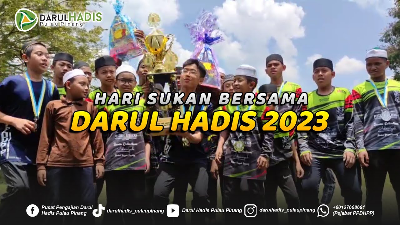 Hari Sukan 2023 | Pusat Pengajian Darul Hadis Pulau Pinang