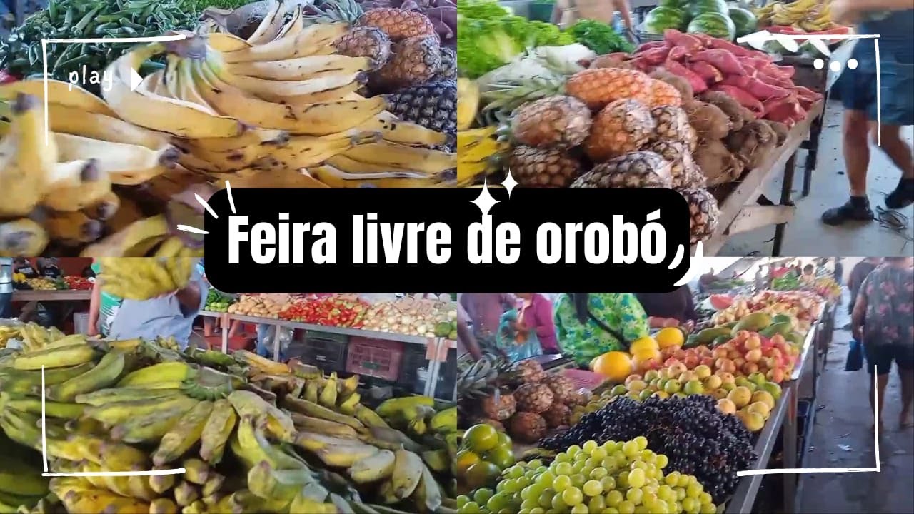 FEIRA LIVRE DE OROBÓ-PE