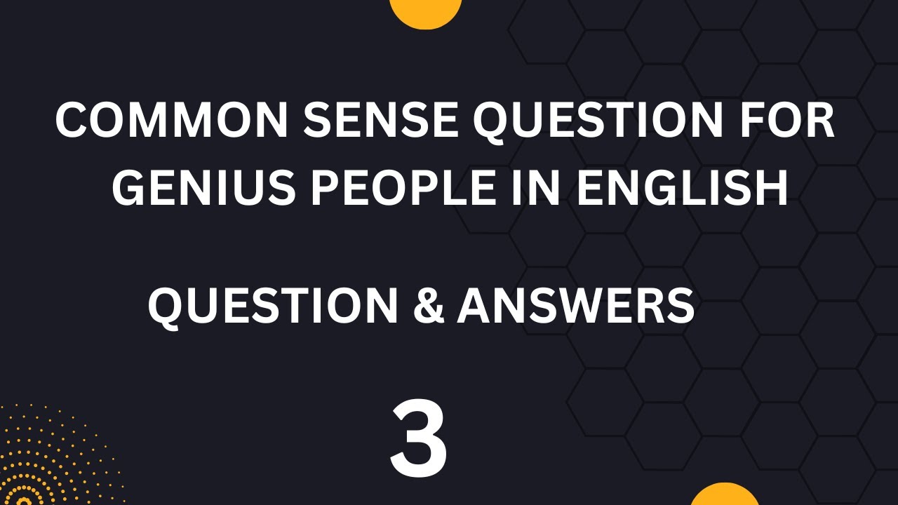QUESTION IN ENGLISH |COMMON SENSE QUESTION| 2023