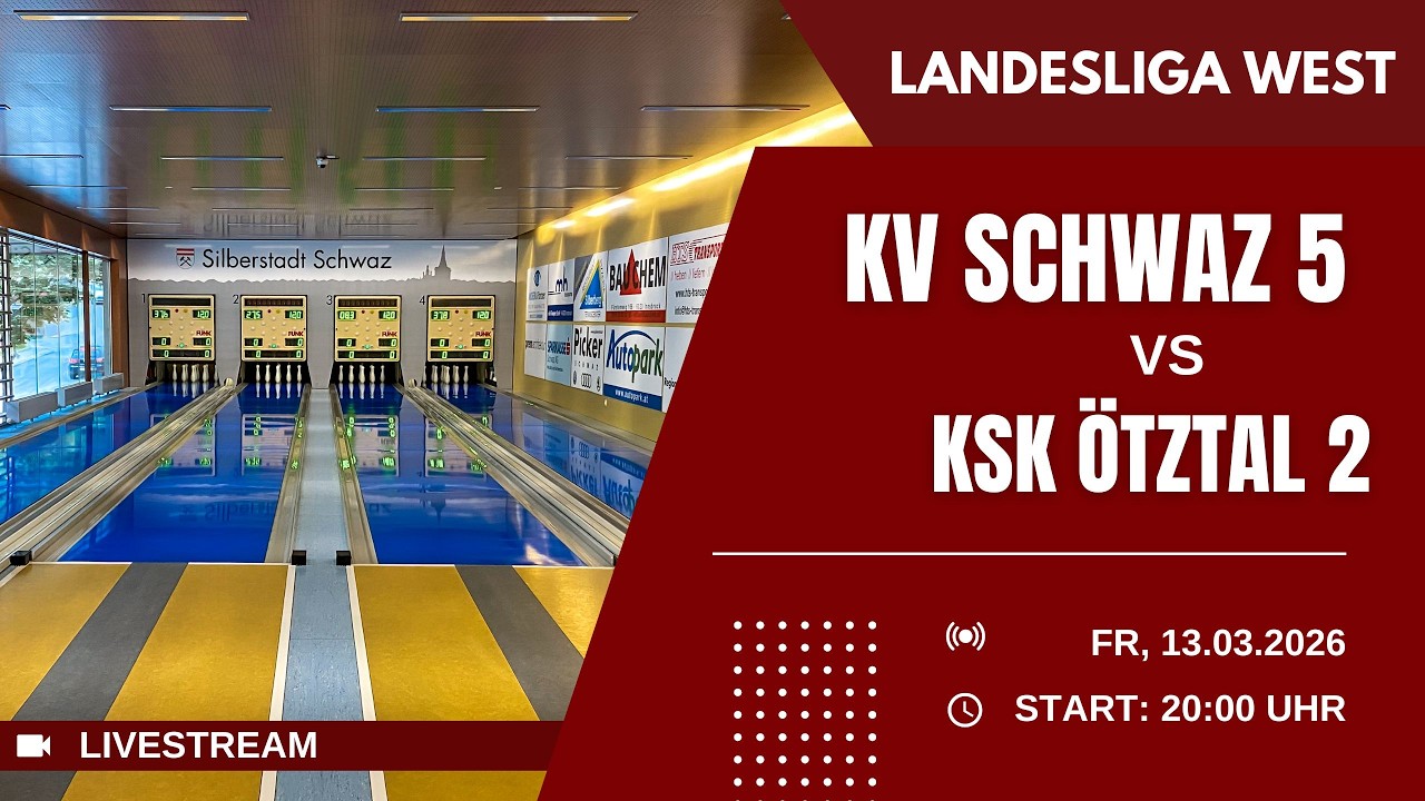 KV Schwaz V vs. KSK Raiffeisen Ötztal 2 | Kegeln | Landesliga West