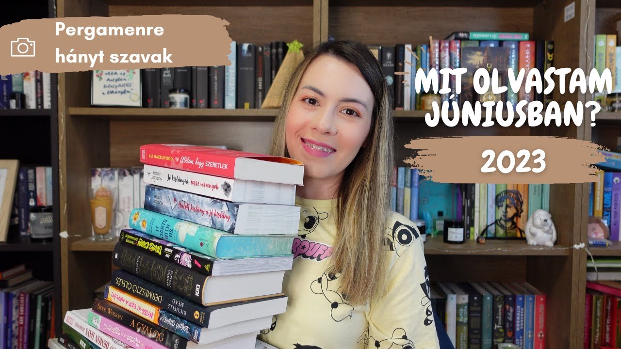 Mit olvastam júniusban? (2023) | Pergamenre hányt szavak