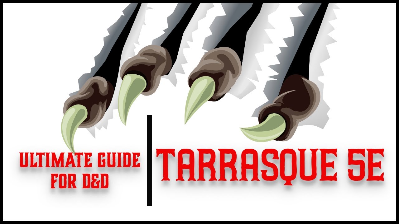 Tarrasque 5e - Ultimate Guide for Dungeons and Dragons