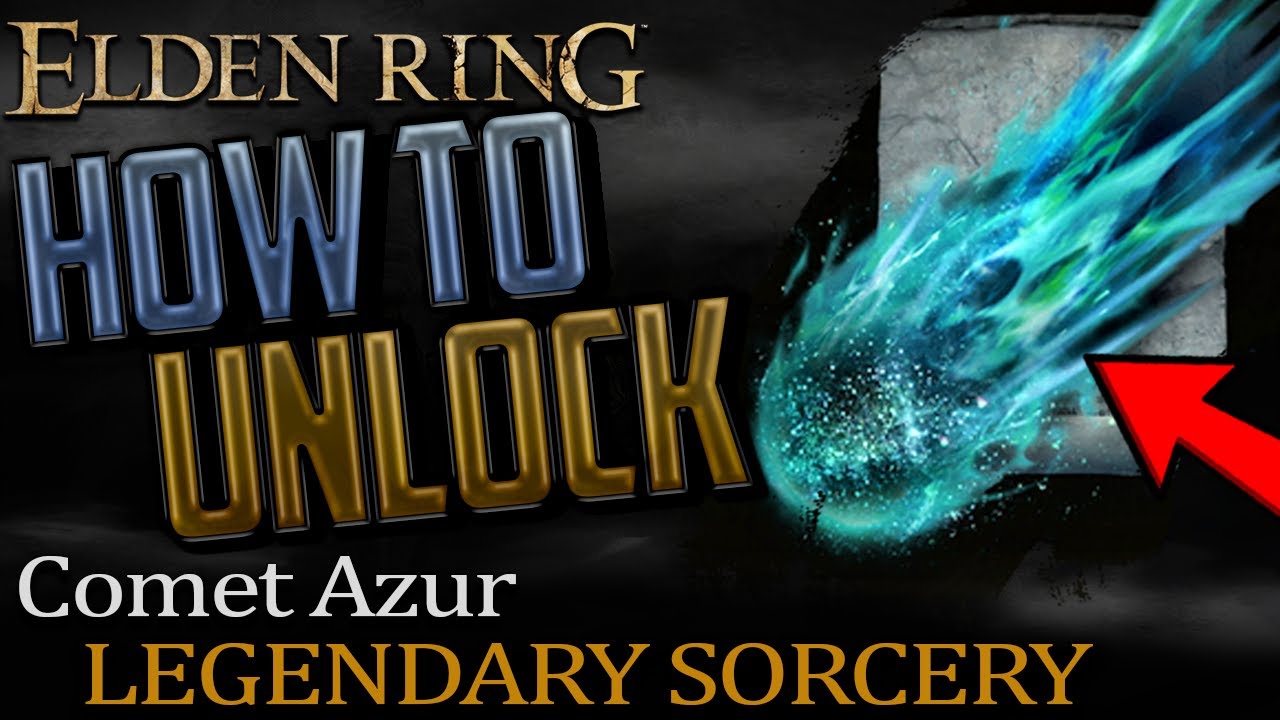 Elden Ring: Где получить Комету Азур (Легендарное колдовство)