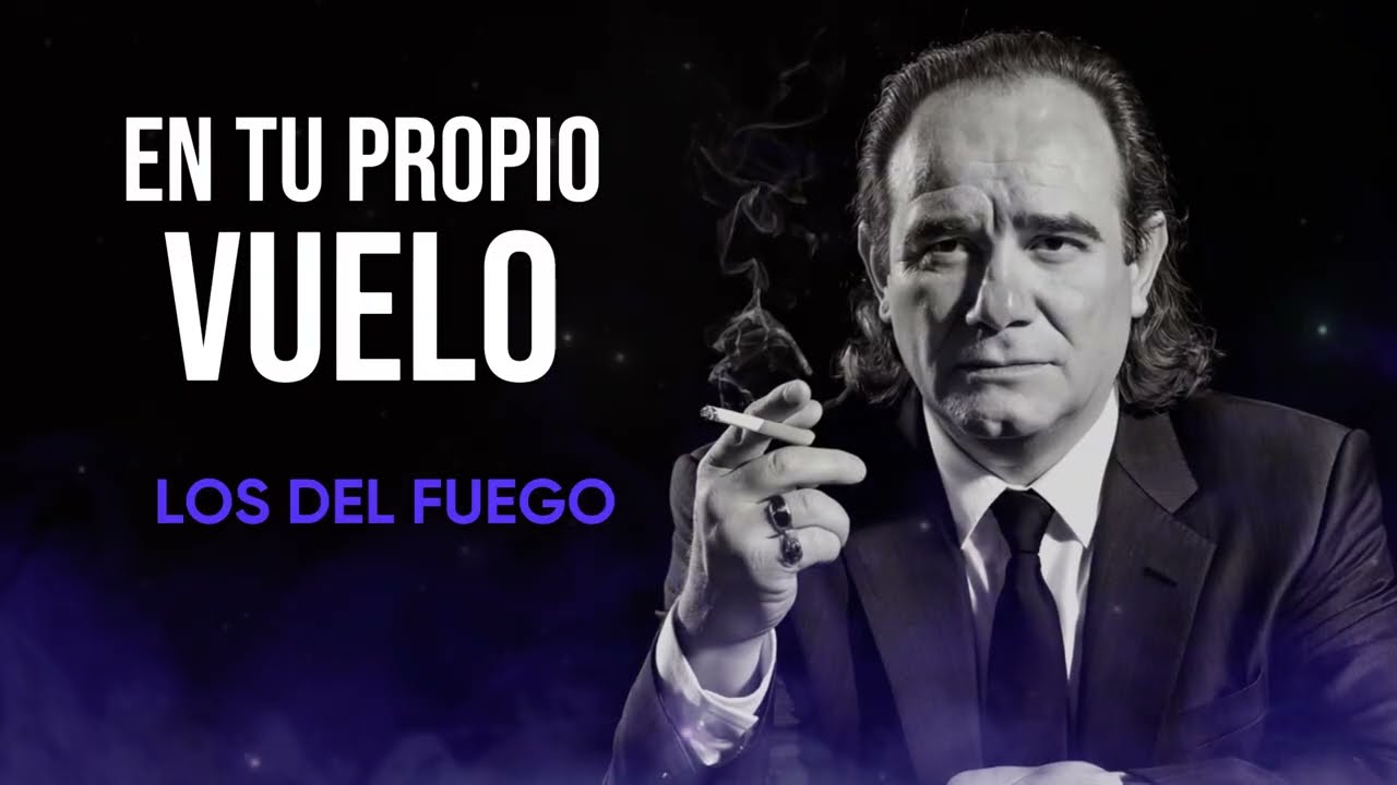 En tu propio vuelo - Los Del Fuego