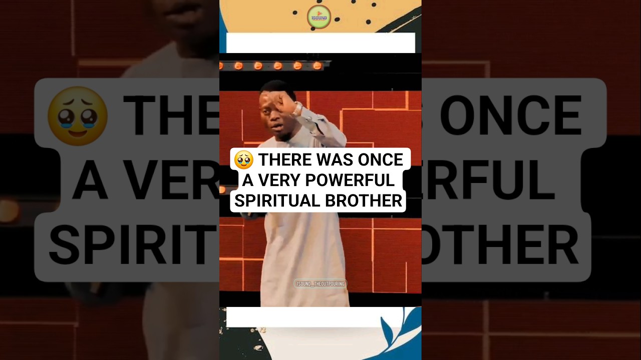 🥹 THERE WAS ONCE A VERY POWERFUL SPIRITUAL BROTHER | Apostle Arome Osayi - 1sound theoutpouring