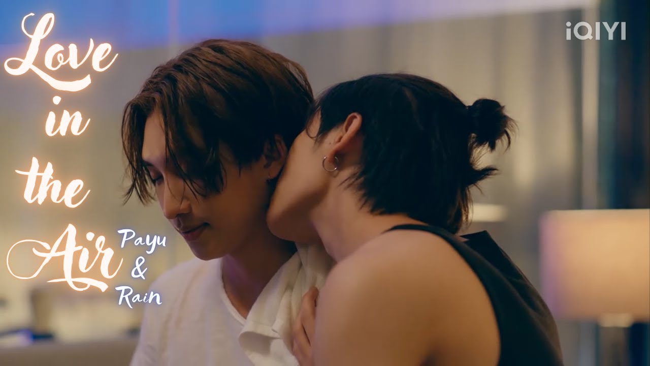 【FMV】Love In The Air Ep 1►  Payu ✘ Rain (Boss & Noeul) - P1