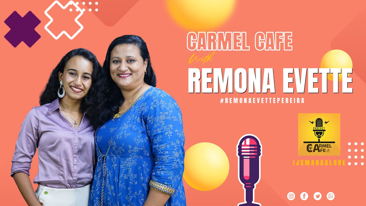 CARMEL CAFE | EPISODE - 6 | REMONA EVETTE PEREIRA | LEEZA RODRIGUES | CARMEL KIRAN MEDIA