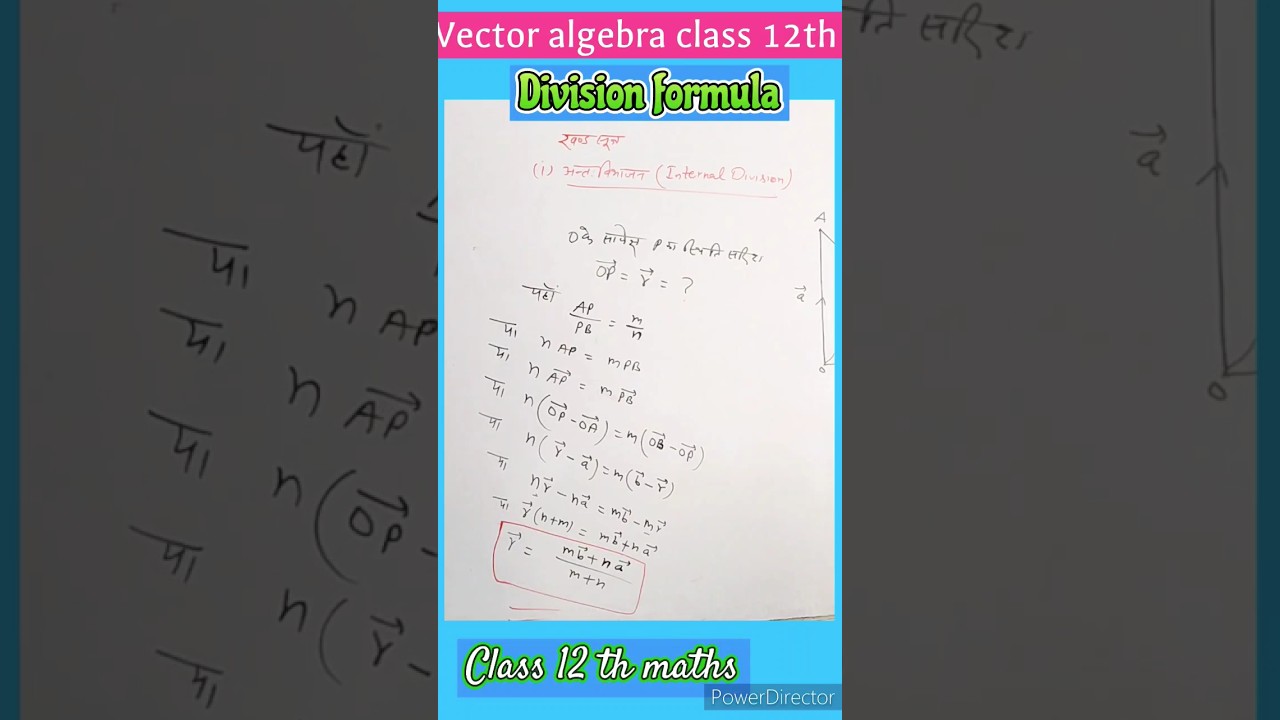 Vector algebra division formula class 12th maths ch-10 