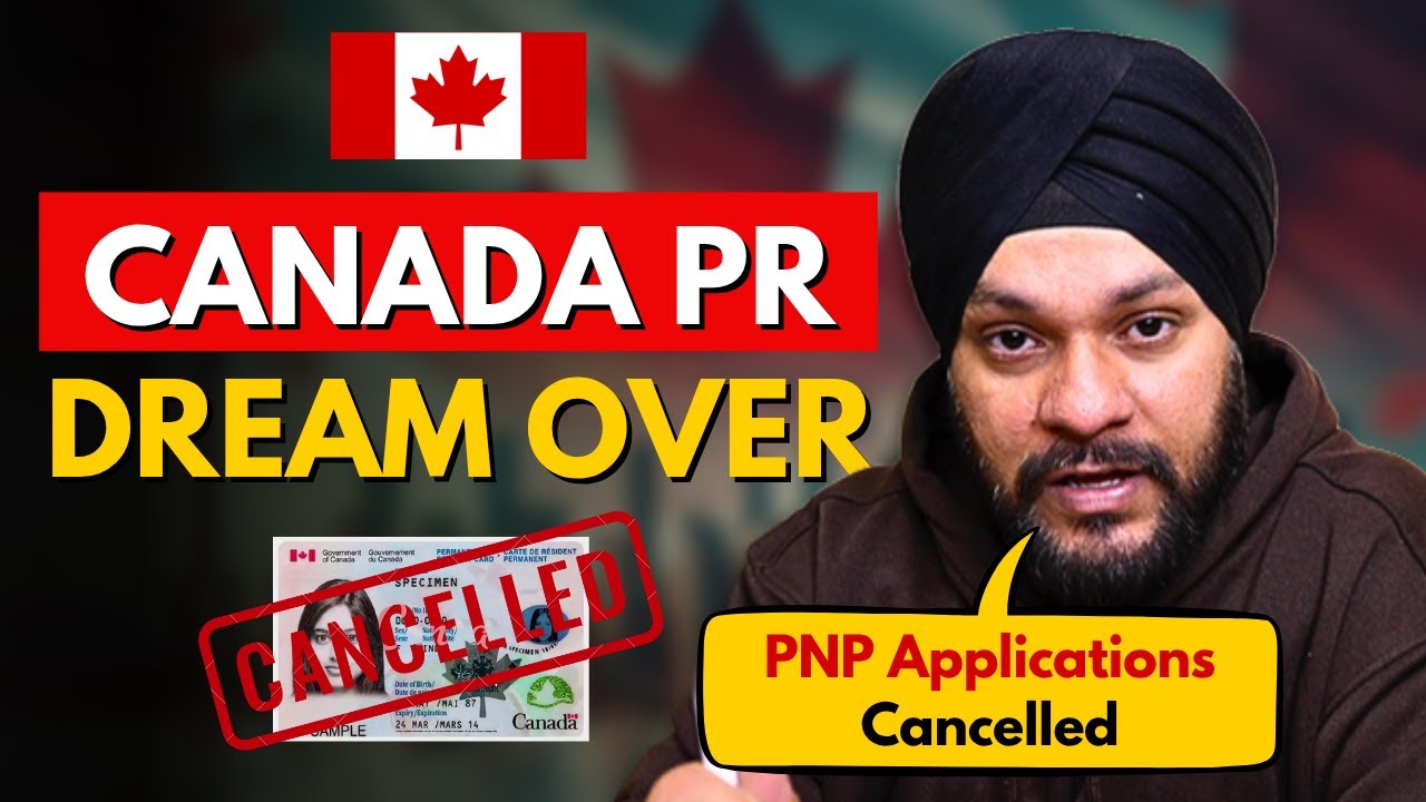 Canada PR Dream Over for Thousands | PNP Applications Cancelled?