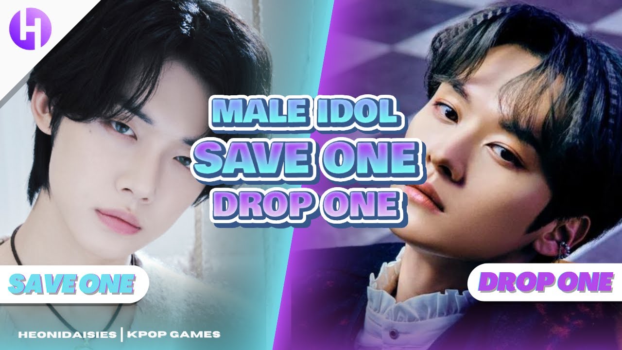 KPOP GAME | MALE IDOL SAVE ONE DROP ONE