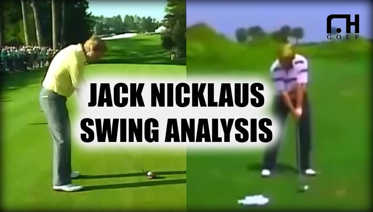 Jack Nicklaus Swing Analysis