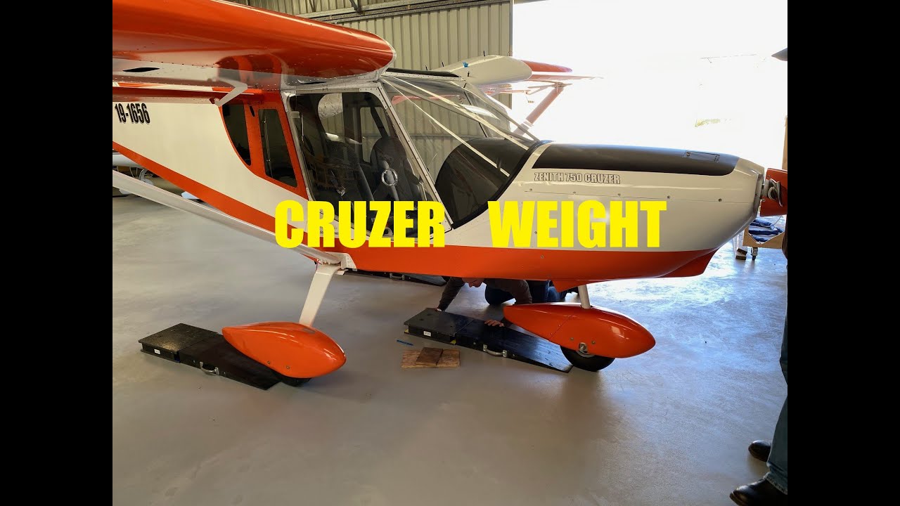 Zenith Cruzer Weight and balance Final Weight????