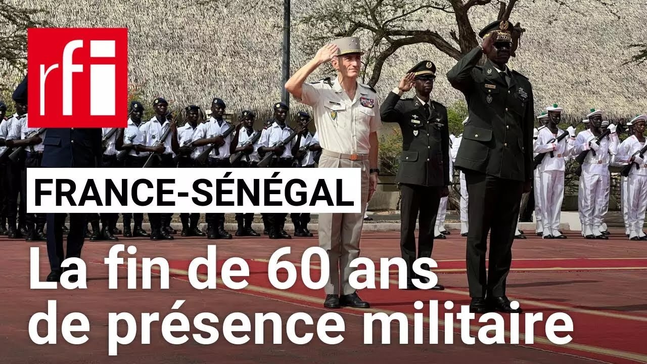 Après plus de six décennies, la France met fin à sa présence militaire permanente au Sénégal