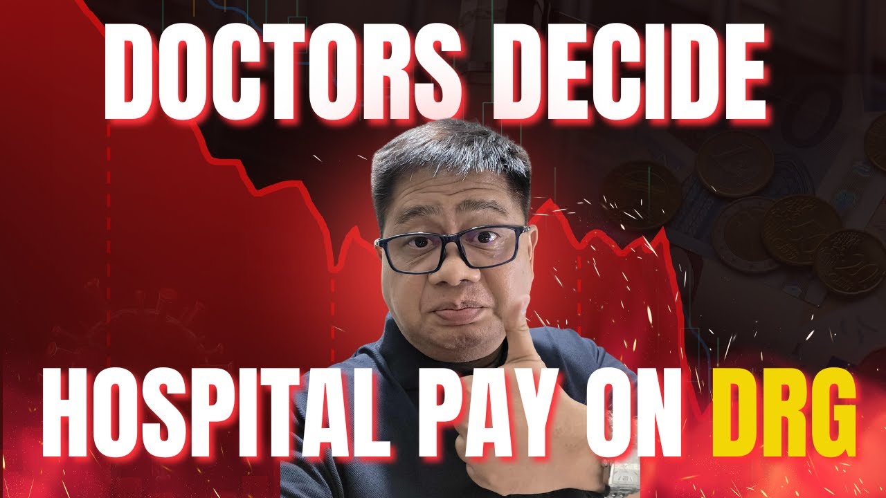 Doctors Decide How Much Hospitals gets Paid in DRG