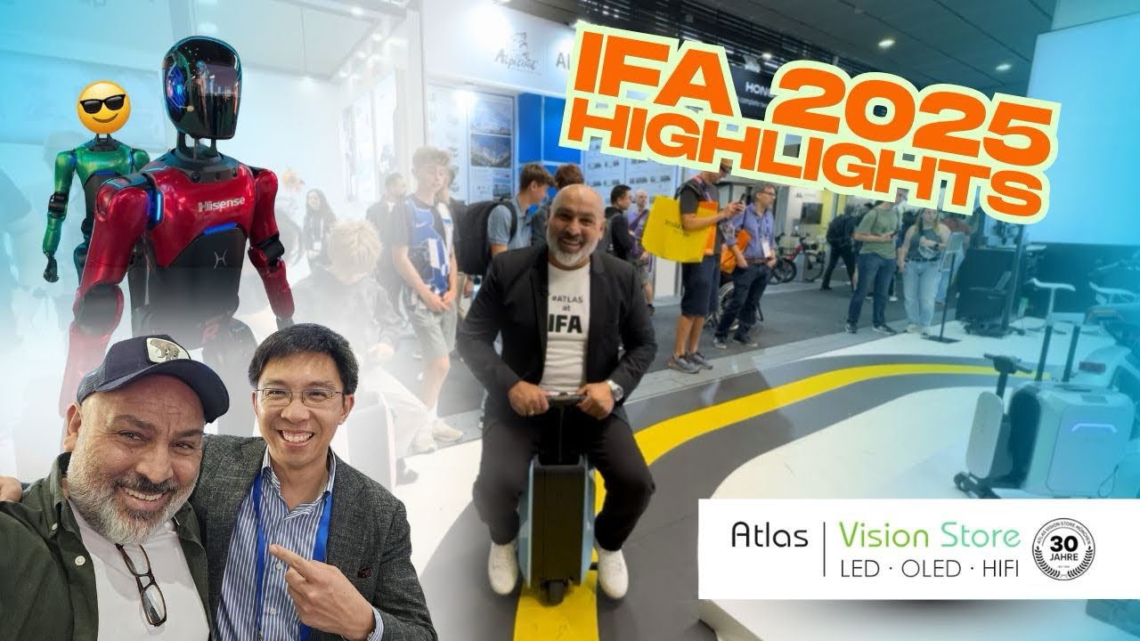 Die Top IFA Neuheiten 2025  präsentiert von Atlas Vision Store.