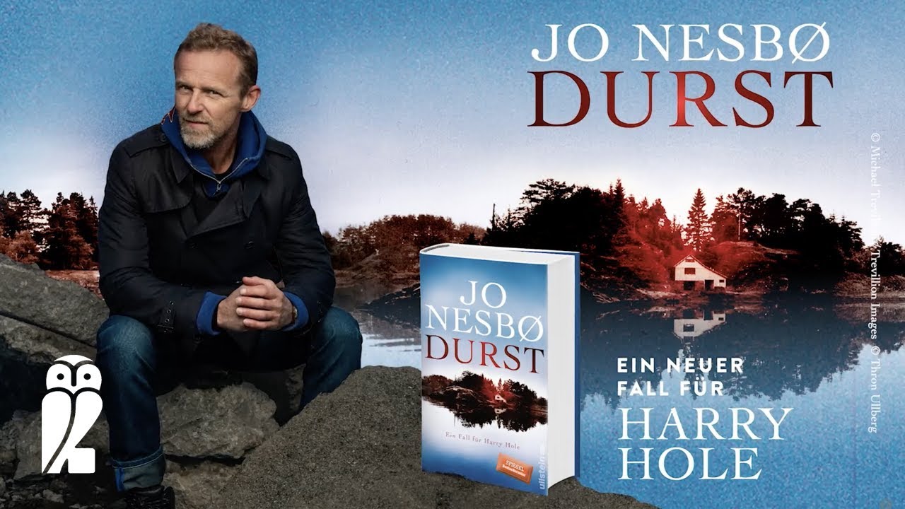 Jo Nesb&oslash;: Durst (Ein Harry-Hole-Krimi 11). Der Autor &uuml;ber sein neues Buch