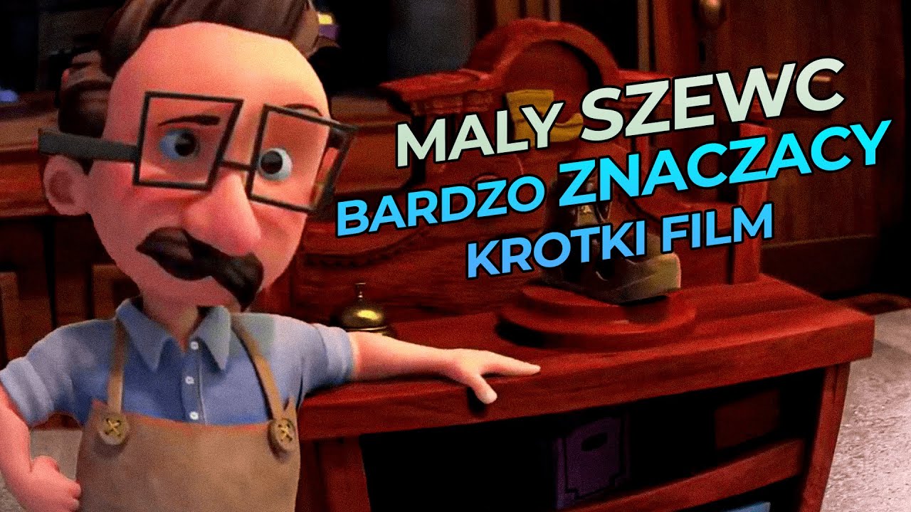 Mały Szewc &ndash;Kr&oacute;tki Film, Kt&oacute;ry ZDECYDOWANIE Powinieneś Obejrzeć