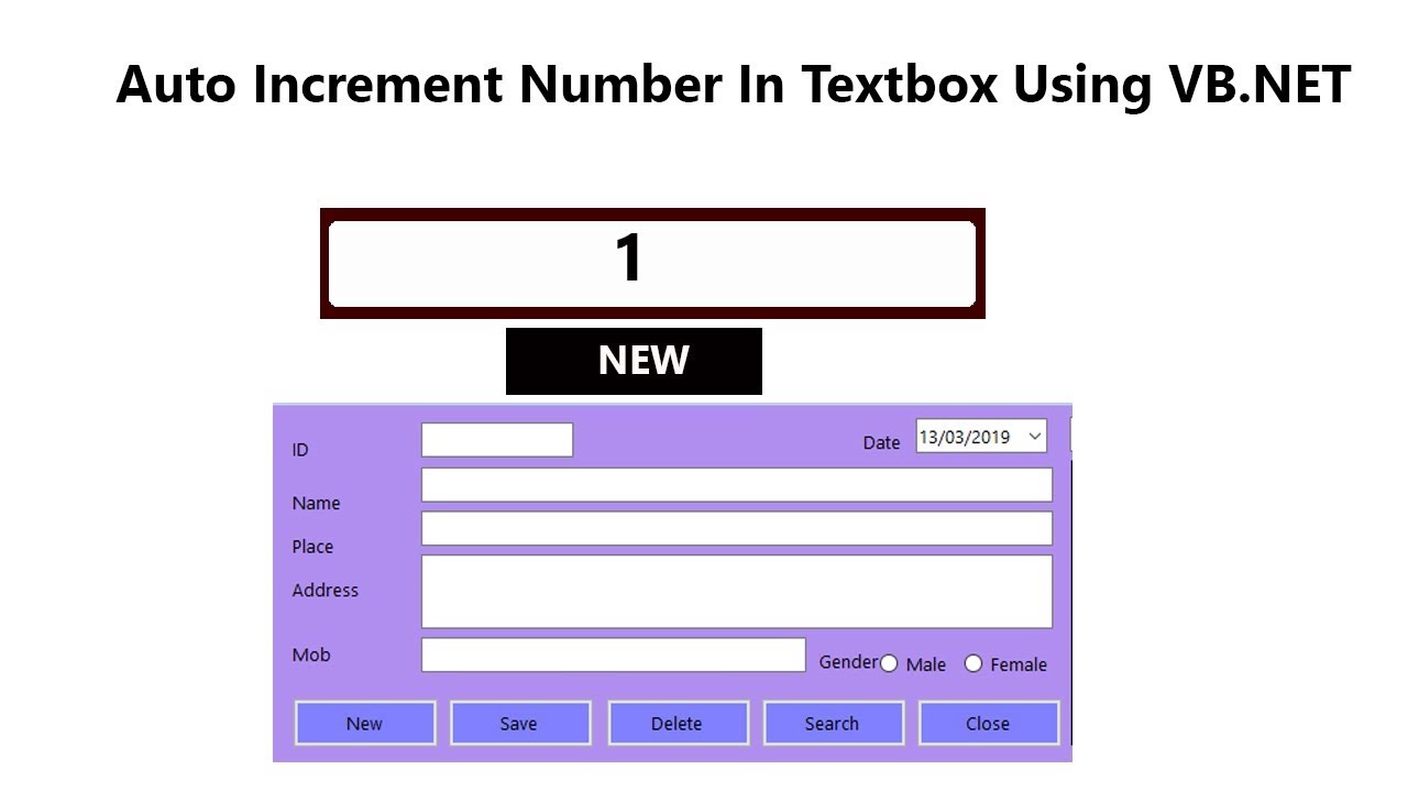 Auto Increment Number In Textbox Using Vb.net Part -6