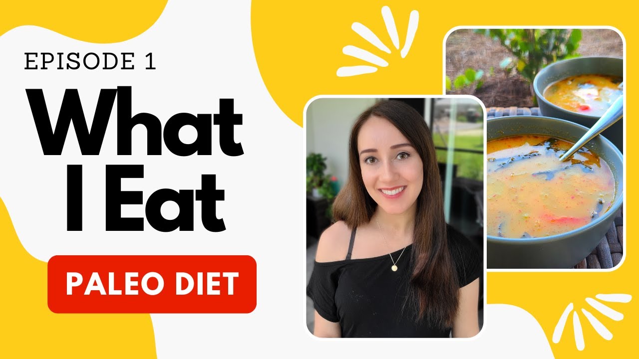 What I Eat 01 | Paleo Diet | The Paleo Diaries