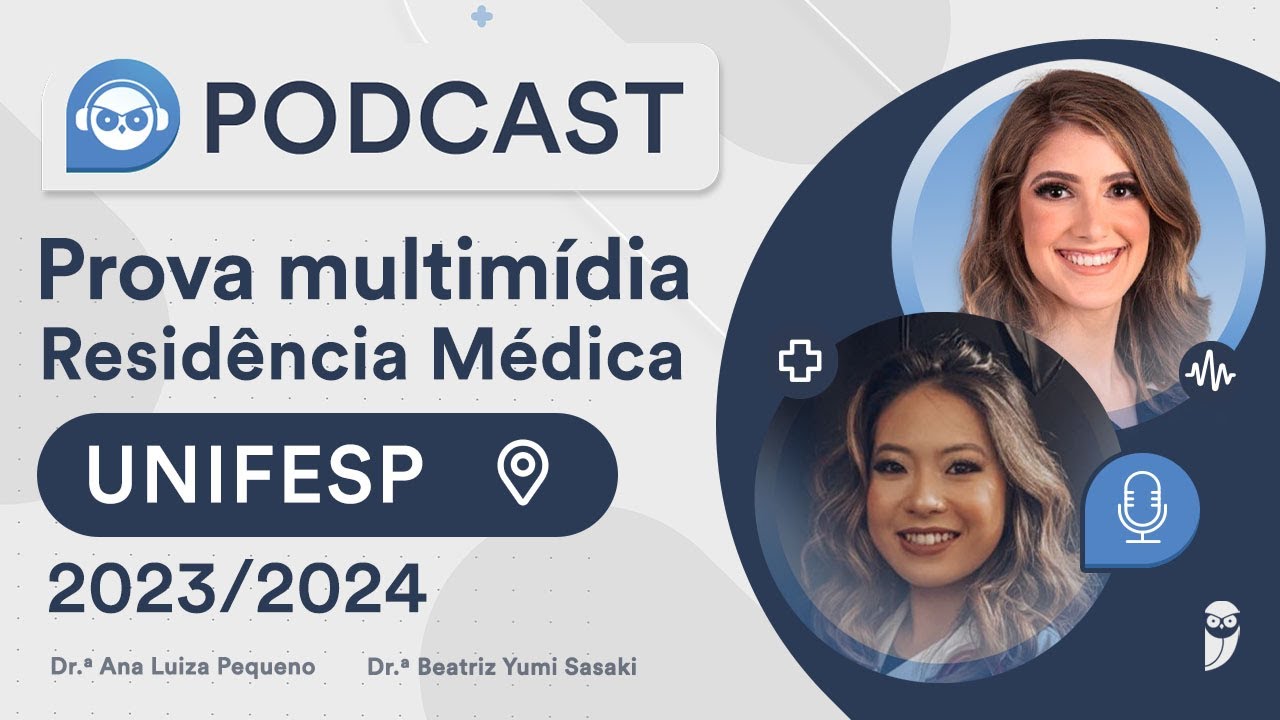 Como foi a prova multimídia para Residência Médica na UNIFESP 2023/2024 - Dra. Beatriz Yumi Sasaki
