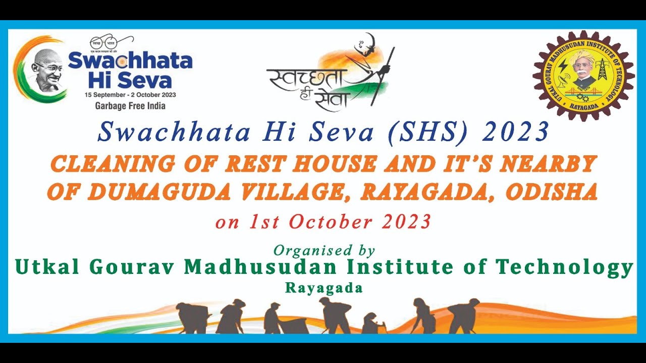 Swachhata Hi Seva organised by UGMIT Rayagada on 01.10.2023