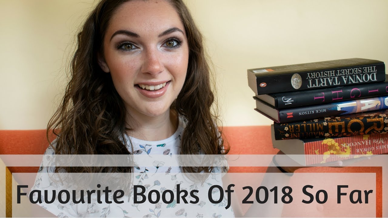 10 Favourite Books of 2018 So Far