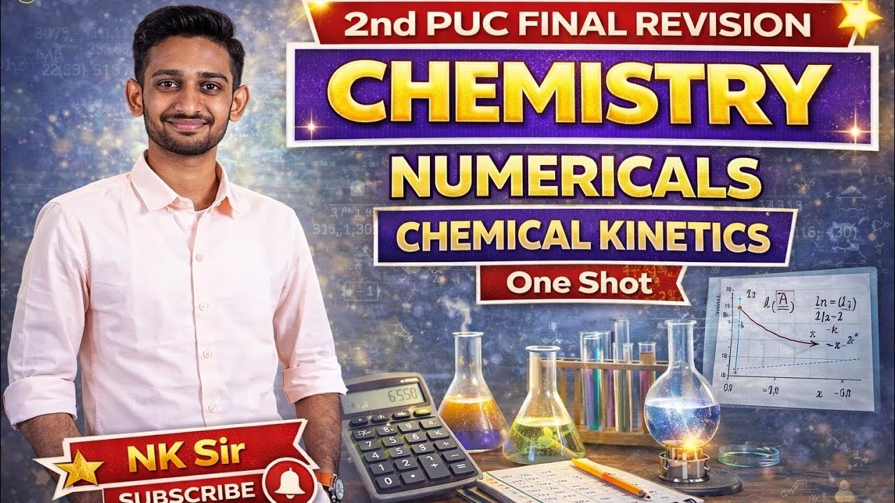 2nd PUC Chemistry | Chemical Kinetics Numericals  | Last Minute Revision