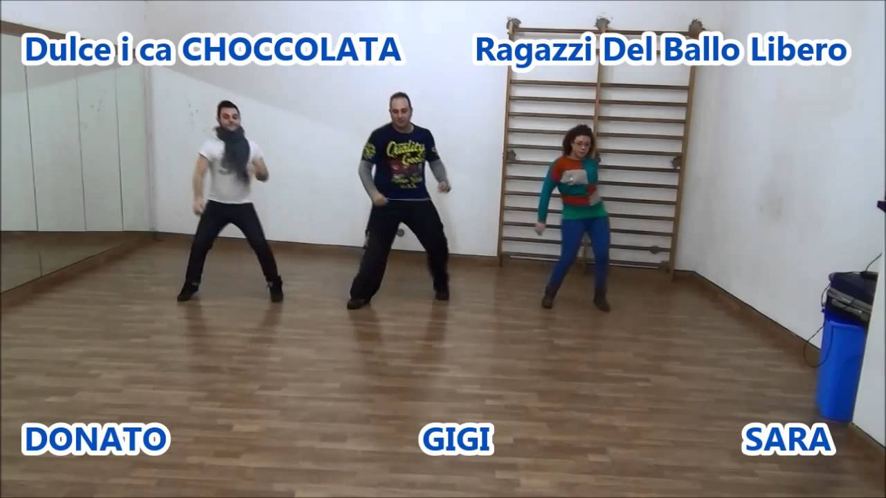 Nuovi Balli di gruppo 2014 Ragazzi del Ballo Libero DULCE I CA CHOCCOLATA