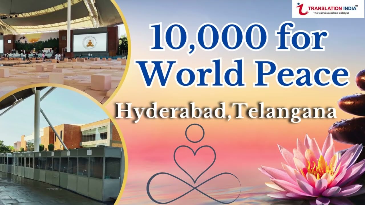 10,000 for World Peace,Hyderabad  | Translation India