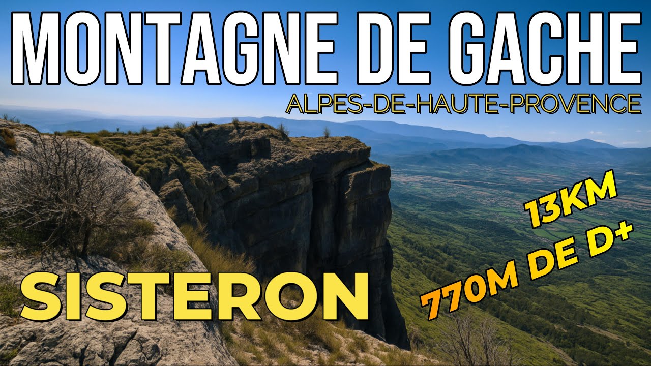 MONTAGNE DE GACHE - Randonnée sauvage sur les crêtes et panoramas vertigineux près de Sisteron !