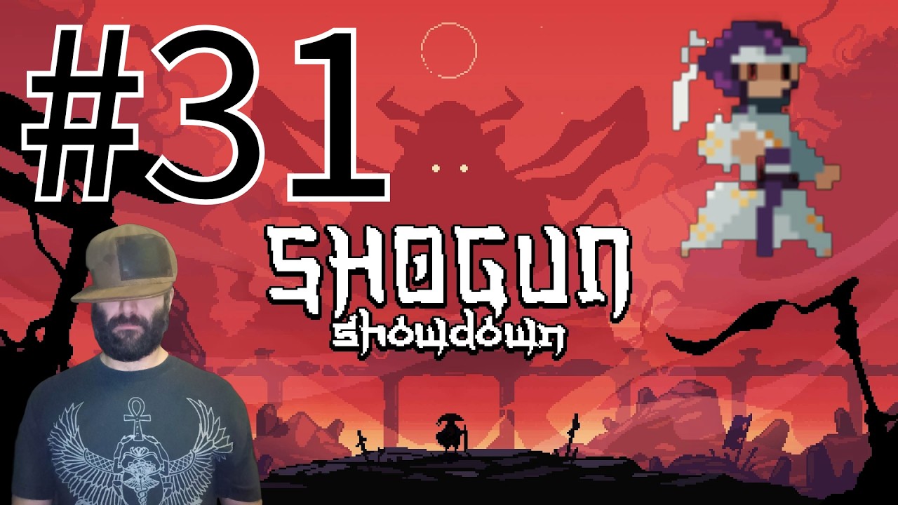 Shogun Showdown epsode 31