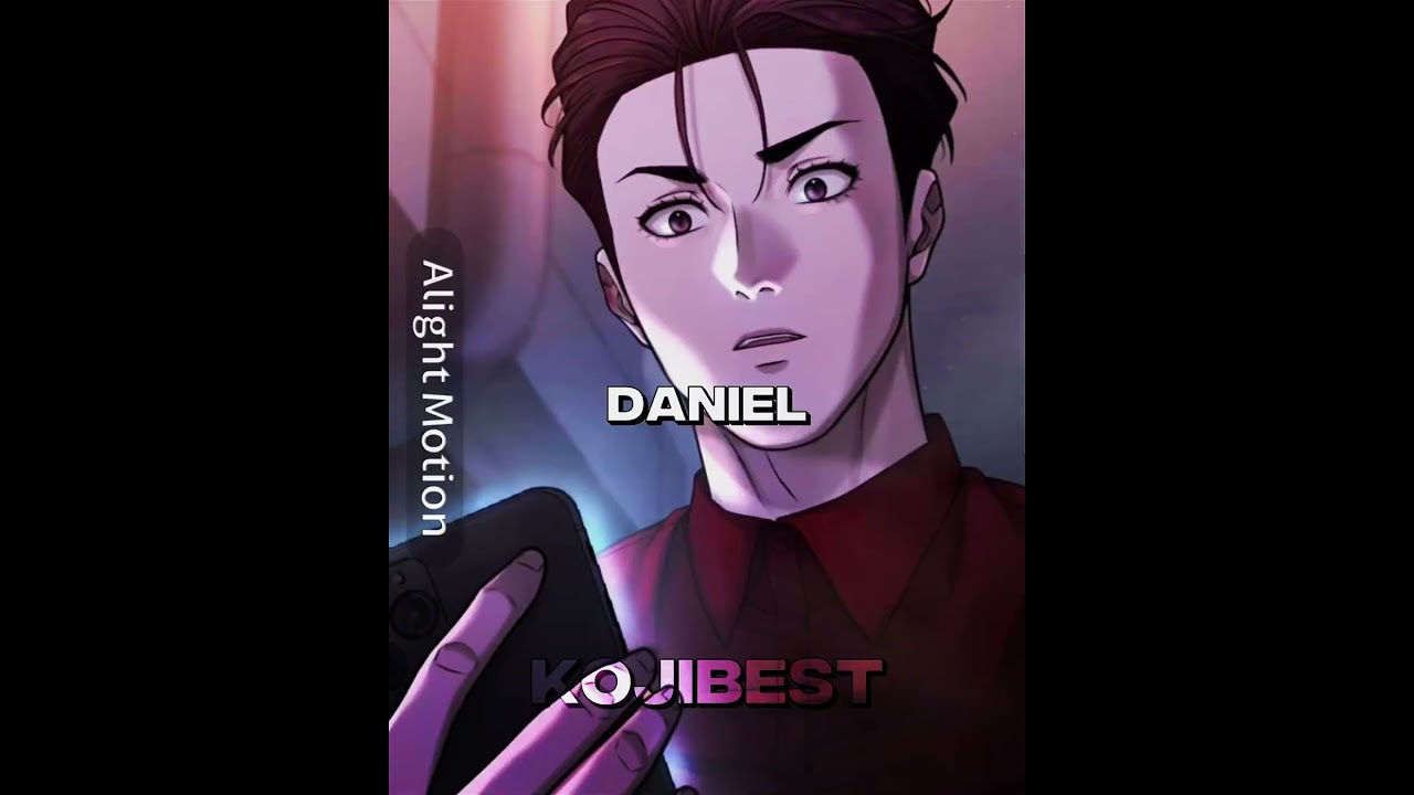 Daniel Questism/Lookism Edit/AMV