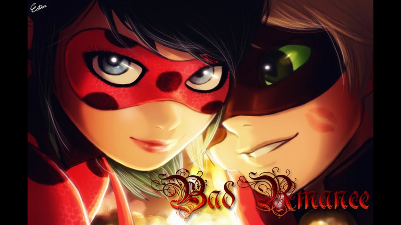 //Miraculous// ~ Bad Romance!