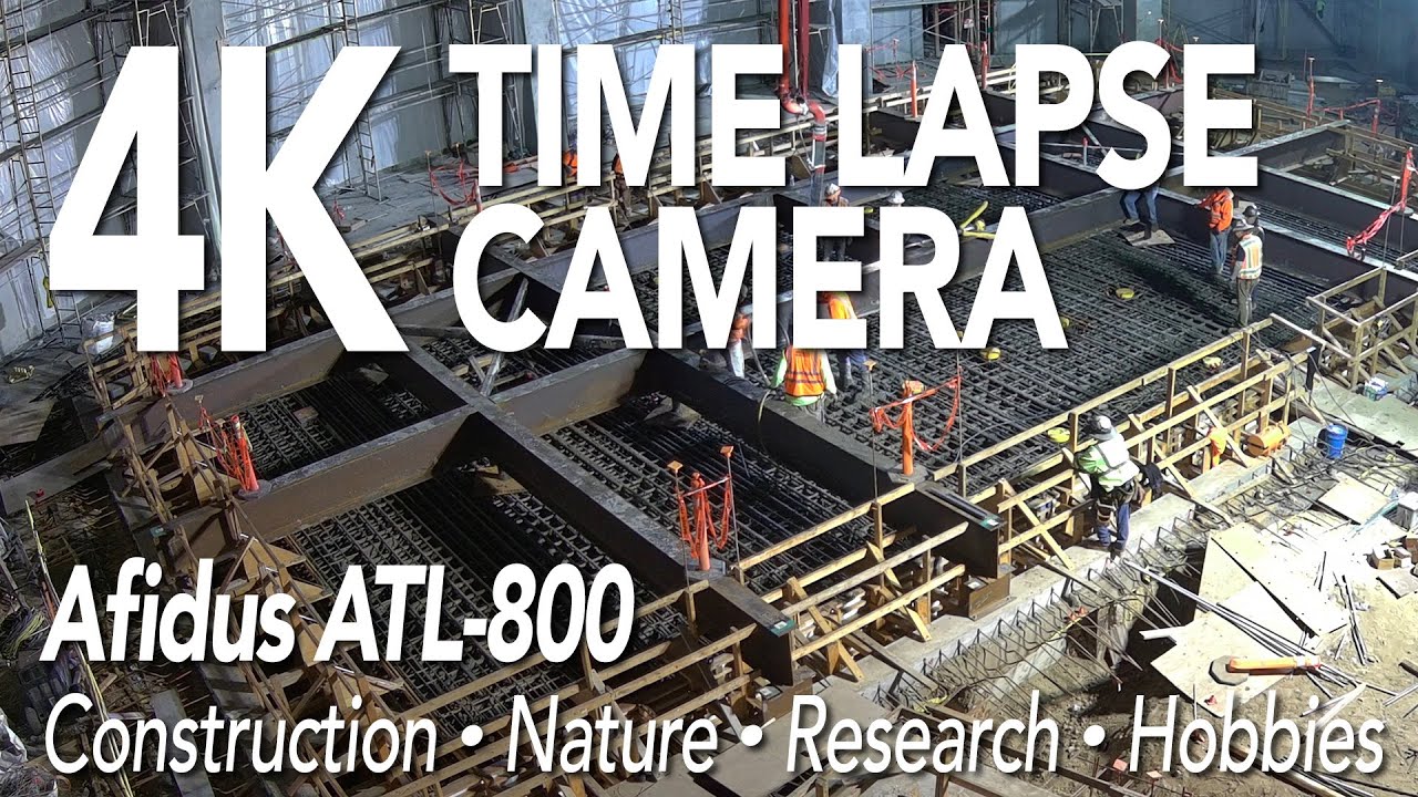 Afidus ATL-800 4K Long Term Time Lapse Camera Examples