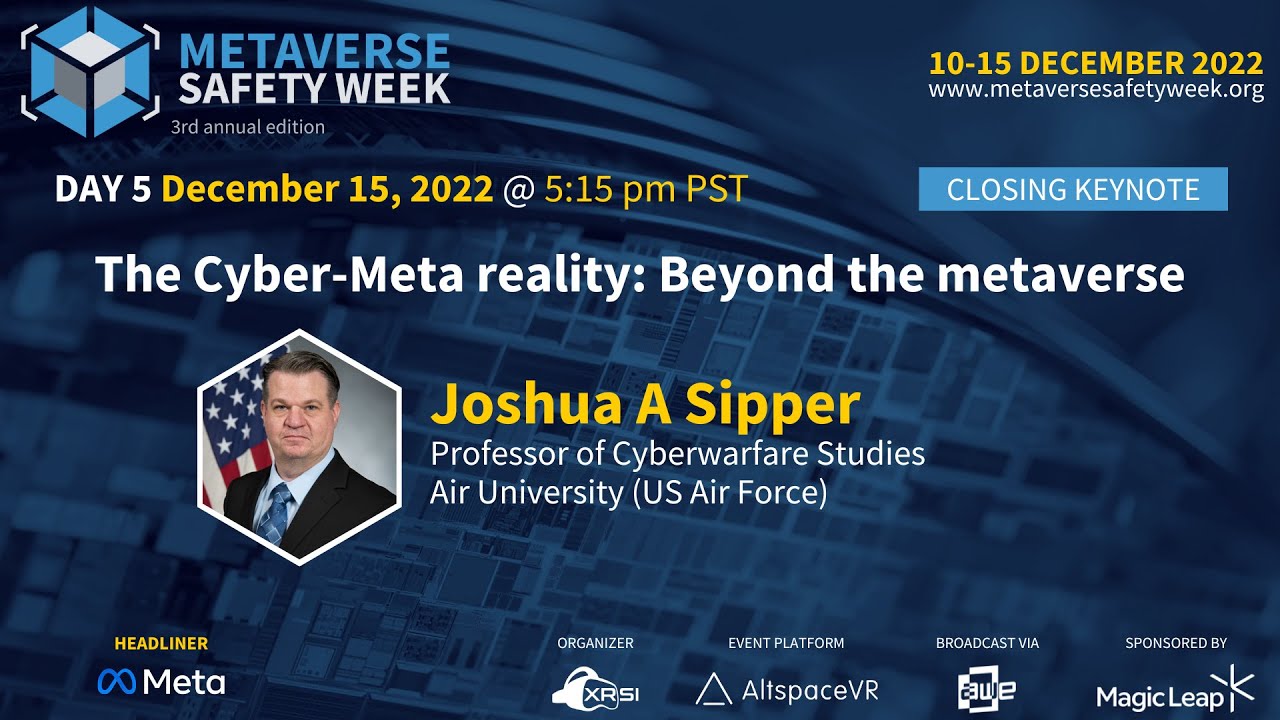 Day 5 | Closing Keynote - The Cyber Meta-reality: Beyond the Metaverse