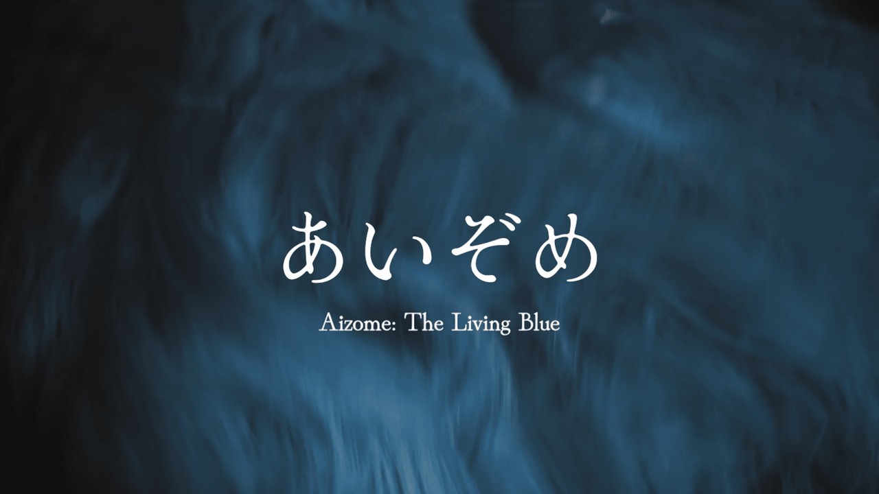 Aizome: The Living Blue