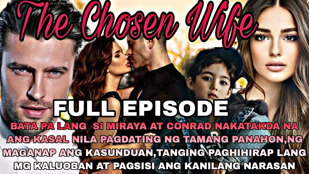 FULL EPISODE 31-49 THE CHOSEN WIFE|EL'RAFA TV
