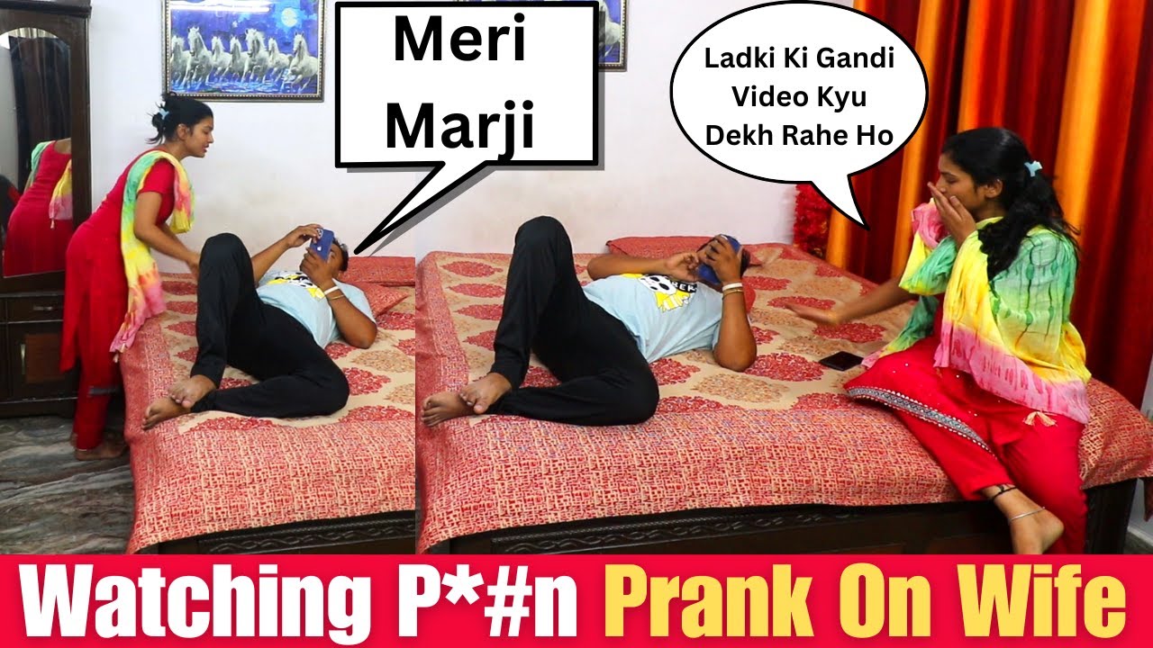 Watching P*#n Prank On Wife | Ladki Ki Gandi Video Kyu Dekh Rahe Ho || Arti Daksh Official