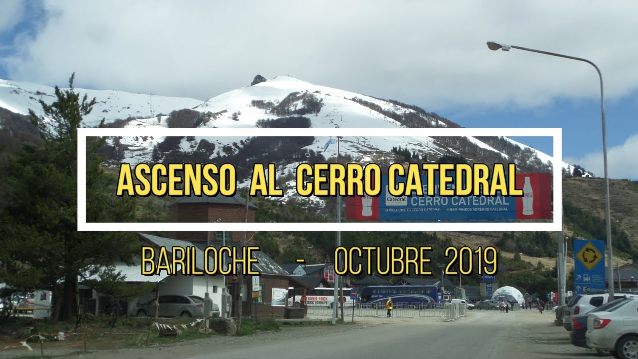 Ascenso al Cerro Catedral - Bariloche octubre 2019