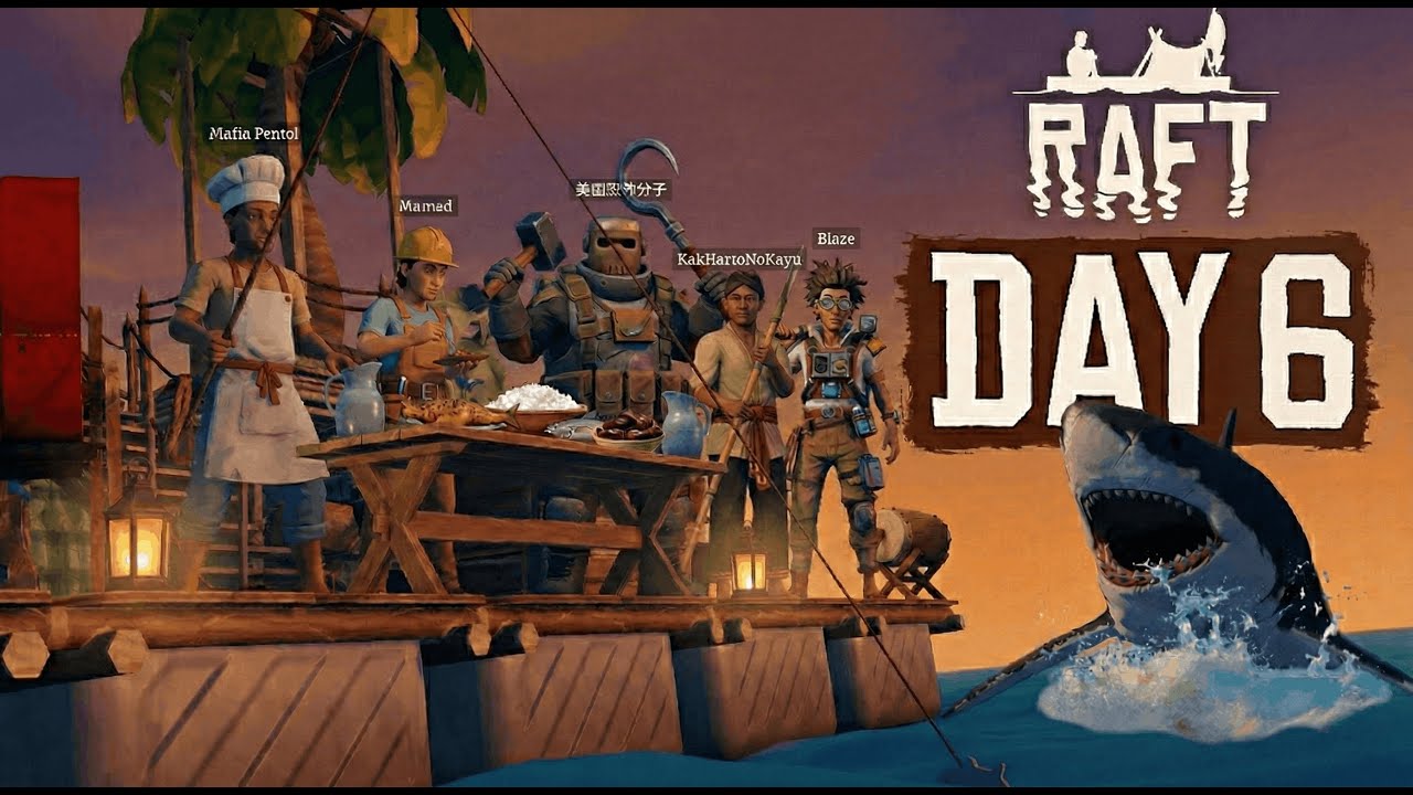 Raft - Sahur On The Raft | Day 6