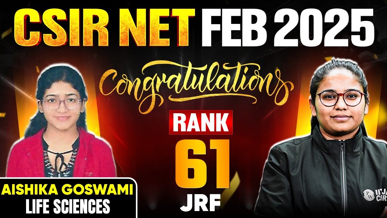 CSIR NET Life Science Topper Interview 2025 | Congratulations Aishika, Rank 61 (JRF) |PW