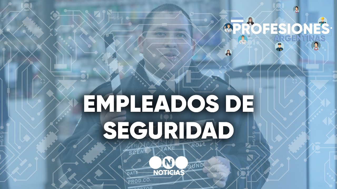 PROFESIONES ARGENTINAS: EMPLEADOS de SEGURIDAD - Telefe Noticias